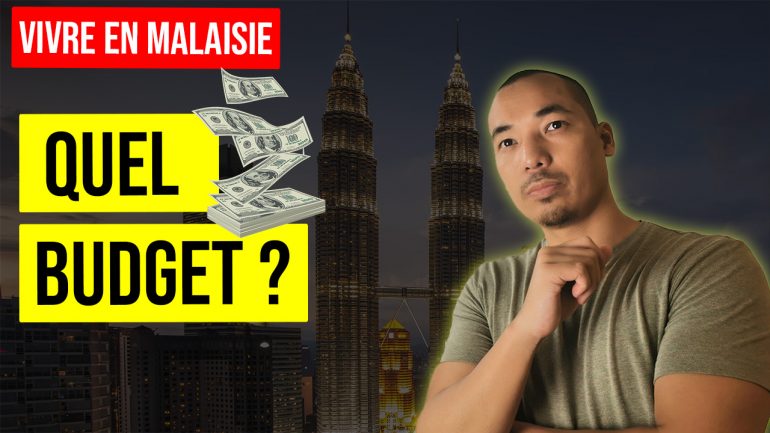 Budget Malaisie - Combien faut-il pour vivre sur Kuala Lumpur